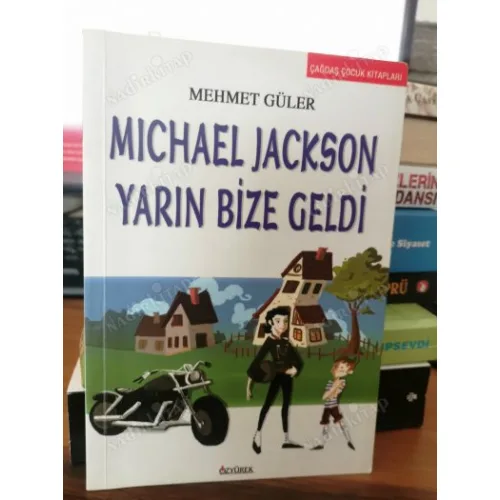 Michael Jackson Yarın Bize Geldi (imzali, ithaflı BKZ)