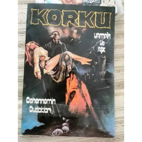 KORKU - Yetişkinler İçin Aylık Heyecan Dergisi / Vampir ve Aşk Cehennemin Dudakları BKZ