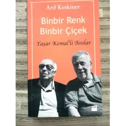 Binbir Renk Binbir Çiçek - Yaşar Kemal Binbir Renk Binbir Çiçek - Yaşar Kemal