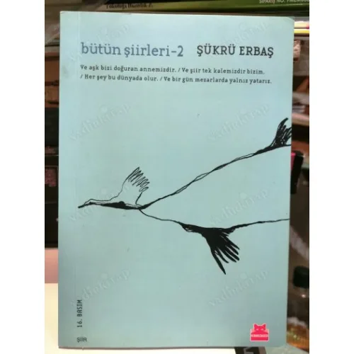 Bütün Şiirleri 2 ( İmzalı ve İthaflı )