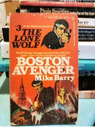 BOSTON AVENGER The Lone Wolf in Boston 3 (1. Baskı)