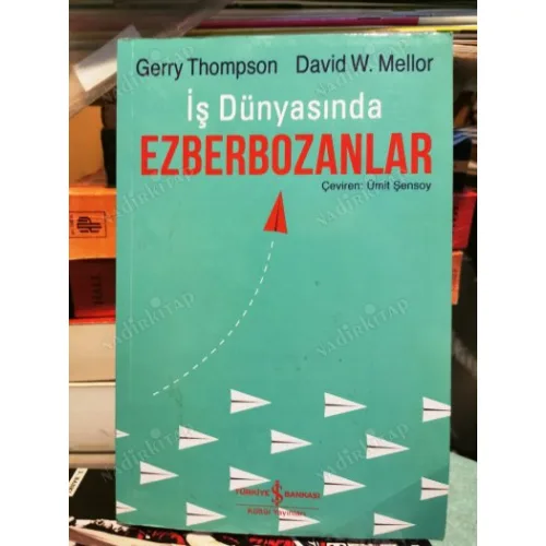 İş Dünyasında Ezberbozanlar