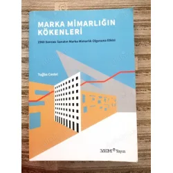 Marka Mimarlığın Kökenleri - 1960 Sonrası Sanatın Marka Mimarlık Olgusuna Etkisi (Ayraç Dahil Yeni) Marka Mimarlığın Kökenleri - 1960 Sonrası Sanatın Marka Mimarlık Olgusuna Etkisi (Ayraç Dahil Yeni)