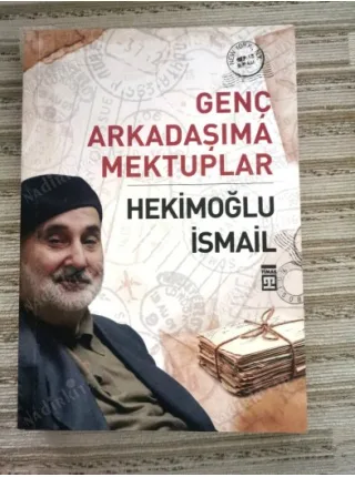 Genç Arkadaşıma Mektuplar