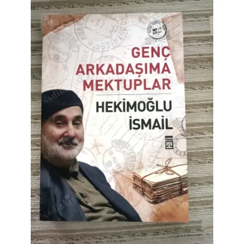 Genç Arkadaşıma Mektuplar