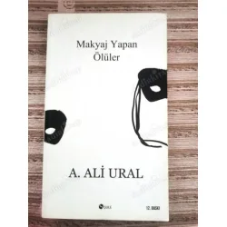 Makyaj Yapan Ölüler (İthaflı ve İmzalı) Makyaj Yapan Ölüler (İthaflı ve İmzalı)