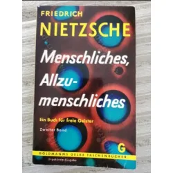 Menschliches Allzumenschliches Ein Buch für freie Geister. [Nur] Zweiter Band 741 742 (İnsanca Pek İnsanca)