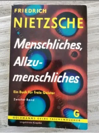 Menschliches Allzumenschliches Ein Buch für freie Geister. [Nur] Zweiter Band 741 742 (İnsanca Pek İnsanca)