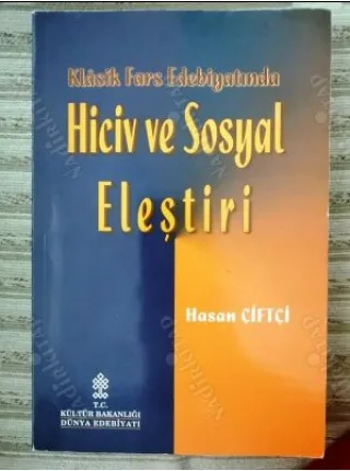 Klasik Fars Edebiyatında Hiciv ve Sosyal Eleştiri