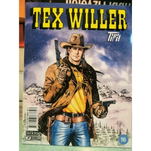 Teks - Tex Willer Sayı 16 - Tipi