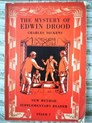 THE MYSTERY OF EDWIN DROOD - New Method Supplementary Reader Stage 7 Unfinished Novel