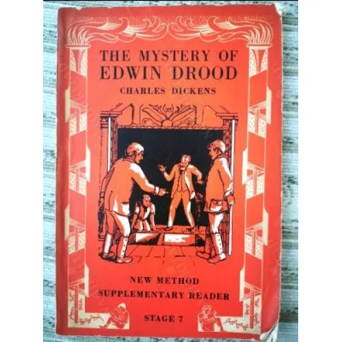 THE MYSTERY OF EDWIN DROOD - New Method Supplementary Reader Stage 7 Unfinished Novel