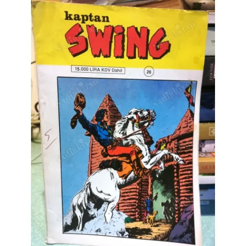 Kaptan Swing Atılım / Ertuğrul Ürer Sayı 26 Çalınan Mesaj - Gökgürültüsü Koyu 2 Tam Macera 15000 Lira (3/Son Seri/Büyük Boy)
