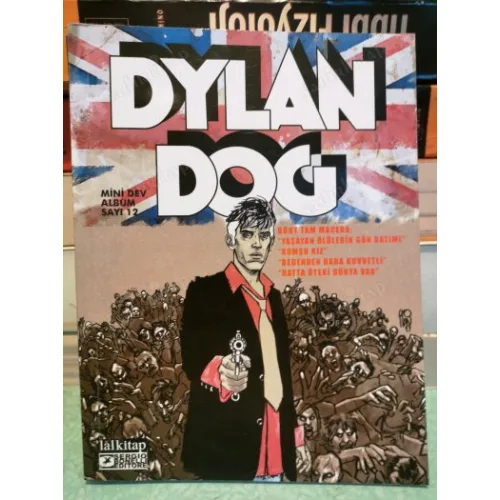 Dylan Dog Mini Dev Albüm 12 | 4 Tam Macera Yaşayan Ölülerin Gün Batımı - Komşu Kız - Bedenden Daha Kuvvetli - Hatta Öteki Dünya Var