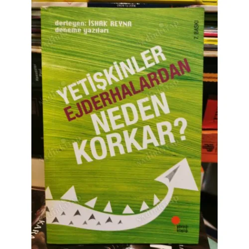Yetişkinler Ejderhalardan Neden Korkar? Eco, Le Guin, Wollf, Camus, Aruoba, Bacon, Berger (30 yazar 30 farklı düşünce) BKZ