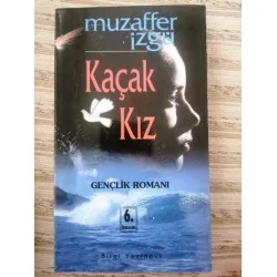 Kaçak Kız İmzalı Gençlik Romanı