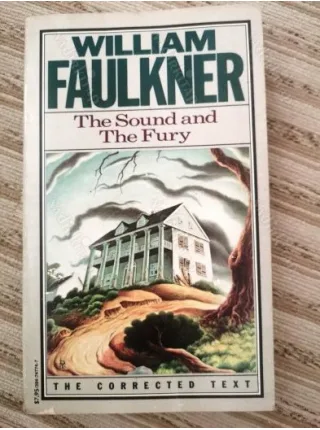 The Sound and The Fury Corrected Text NOBEL Edebiyat 1949 (Ses ve Öfke)