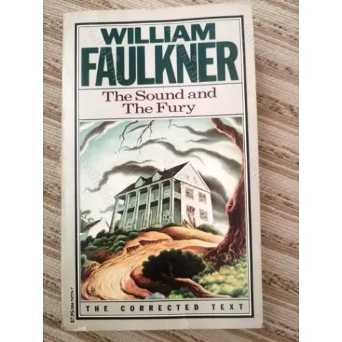 The Sound and The Fury Corrected Text NOBEL Edebiyat 1949 (Ses ve Öfke)