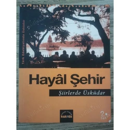 Hayal Şehir - Şiirlerde Üsküdar