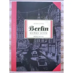 Berlin - Duman Şehir (İkinci Kitap, 3 Ciltlik Seri)