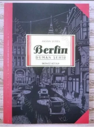 Berlin - Duman Şehir (İkinci Kitap, 3 Ciltlik Seri)