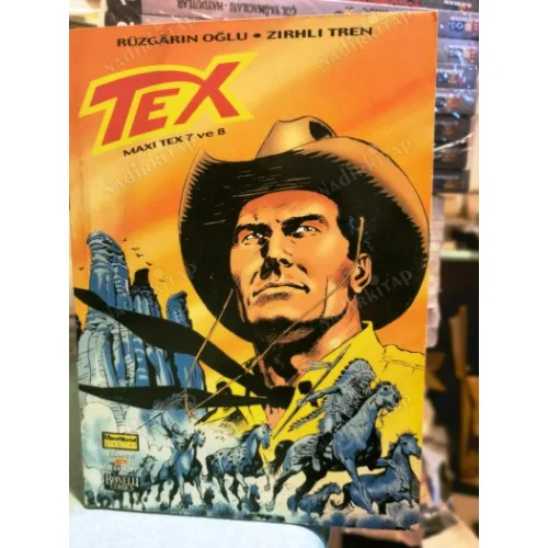 Tex (Teks) Maceraperest Çizgiler Efsanevi Tex Maceraları Cilt 7 MAXI TEX 7 ve 8 * Rüzgarın Oğlu * Zırhlı Tren