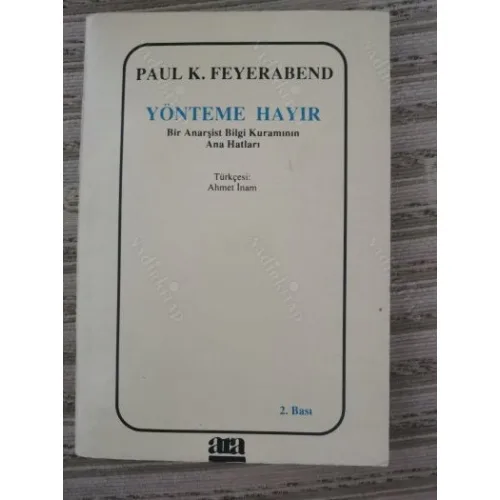 Yönteme Hayır / Bir Anarşist Bilgi Kuramının Ana Hatları