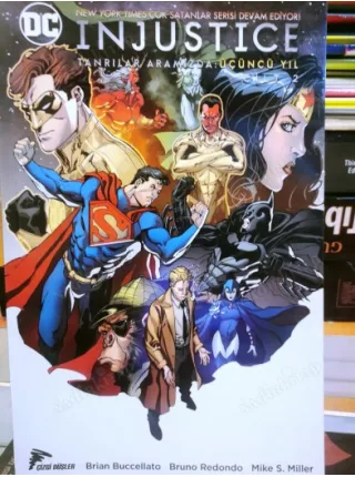 DC INJUSTICE Yıl 3 Cilt 2 (2 Ciltlik Seri) Tanrılar Aramızda Üçüncü Yıl