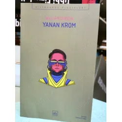 Yanan Krom ( Ayraç Dahil, 2024 İlk Baskı, Burning Chrome) BilimKurgu Klasikleri 98