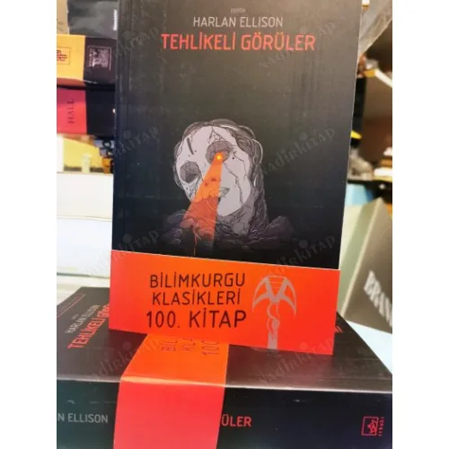 Tehlikeli Görüler - Bilimkurgu Klasikleri 100