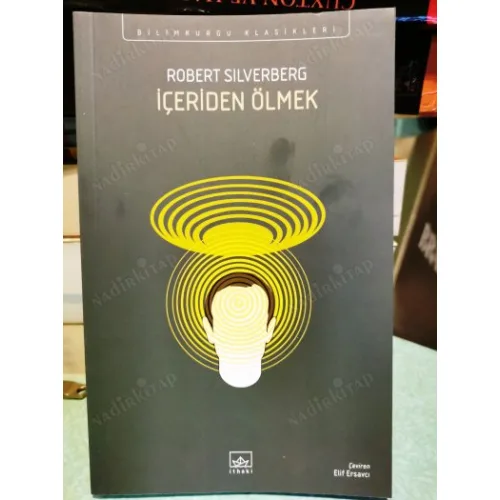 İçeriden Ölmek (2024 İlk Baskı Ayraç Dahil Yeni) Dying Inside BilimKurgu Klasikleri 97