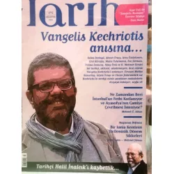 Toplumsal Tarih 272 Vangelis Kechriotis Anısına, Ayşe Ozil Anadolu Rumları Üzerine Söyleşi, Halil İnalcık Vefatı Ambalajlı Toplumsal Tarih 272 Vangelis Kechriotis Anısına, Ayşe Ozil Anadolu Rumları Üzerine Söyleşi, Halil İnalcık Vefatı Ambalajlı