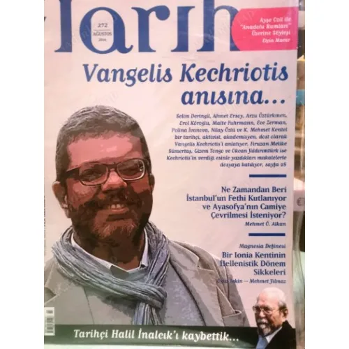 Toplumsal Tarih 272 Vangelis Kechriotis Anısına, Ayşe Ozil Anadolu Rumları Üzerine Söyleşi, Halil İnalcık Vefatı Ambalajlı