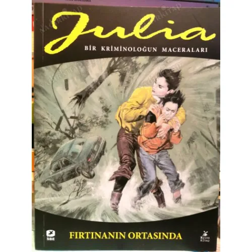 Julia Mylos Cilt 78 Fırtınanın Ortasında - Bir Kriminoloğun Maceraları Tam Macera