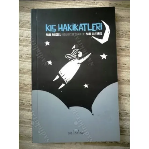Kış Hakikatleri (Fransızca - Türkçe)