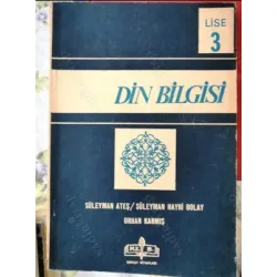 Lise 3 Din Bilgisi (İlhan Karaalioğlu Kitaplığı)