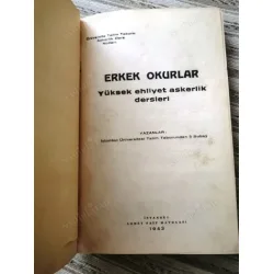 ERKEK OKURLAR Yüksek Ehliyet Askerlik Dersleri Çanakkale ve Kurtuluş Savaşı Desrleri ve Krokileri 1943 Ciltli ERKEK OKURLAR Yüksek Ehliyet Askerlik Dersleri Çanakkale ve Kurtuluş Savaşı Desrleri ve Krokileri 1943 Ciltli