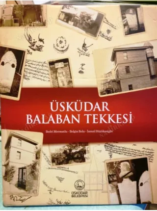 Üsküdar Balaban Tekkesi Ciltli