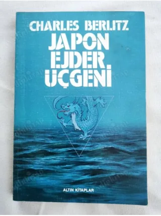 Japon Ejder Üçgeni (Bermuda Şeytan Üçgeni yazarından)