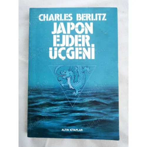 Japon Ejder Üçgeni (Bermuda Şeytan Üçgeni yazarından)