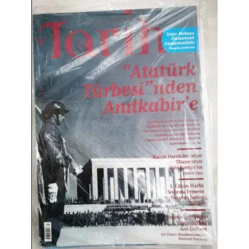 Toplumsal Tarih 251 Anıtkabir, İzmir Mebusu Emmanoil Emmanouilidis, Kanal Harekatından Thayetmyo Esir Kampına, Ermeni Mallarının iadesi Poşetinde Yeni