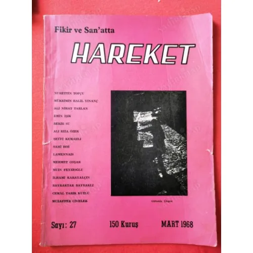 Fikir ve Sanatta Hareket Sayı 27 Mart 1968 İslam ve İnsan Topçu, Mevlana Nihat Tarlan, Şuura Doğru Emin Işık, Milli Tarihimizin Halil Yınanç