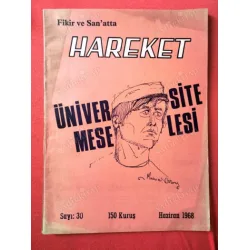 Fikir ve Sanatta Hareket Sayı 30 Haziran 1968 Üniversite Amerikan Vahşeti Topçu, Türk Gençliği Oğuz Arık, Ruhun Fetihleri Emin Işık, Bakıcı Kutlu Fikir ve Sanatta Hareket Sayı 30 Haziran 1968 Üniversite Amerikan Vahşeti Topçu, Türk Gençliği Oğuz Arık, Ruhun Fetihleri Emin Işık, Bakıcı Kutlu