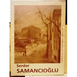 Serdar Samancıoğlu Katlanır Renkli Resim Tanıtım Bookleti Serdar Samancıoğlu Katlanır Renkli Resim Tanıtım Bookleti