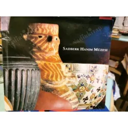 Sadberk Hanım Müzesi * Urartu, Bronz, Sikkeler, Eyyubi Memluk Sanatı, Timur Safevi, Çin Porselenleri vb. Sadberk Hanım Müzesi * Urartu, Bronz, Sikkeler, Eyyubi Memluk Sanatı, Timur Safevi, Çin Porselenleri vb.