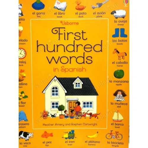 Usborne First Hundred Words In Spanish (ingilizce / ispanyolca ilk 100 kelime)