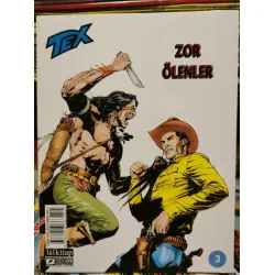 Tex (Teks) Sayı 3 Zor Ölenler Tex (Teks) Sayı 3 Zor Ölenler