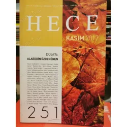 Hece Aylık Edebiyat Dergisi 251 Alaeddin Özdenören Hece Aylık Edebiyat Dergisi 251 Alaeddin Özdenören