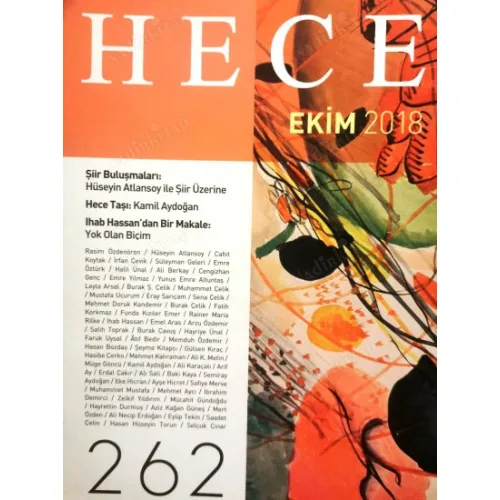 Hece Aylık Edebiyat Dergisi 262 Hüseyin Atlansoy ile Şiir üzerine, Kamil Aydoğan, Yok olan Biçim, Ertem Eğilmez, Le Havre,