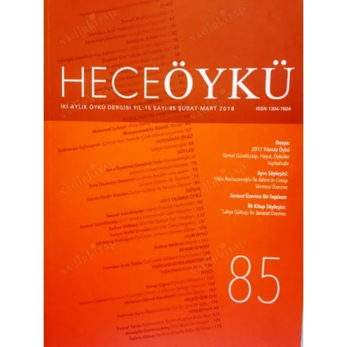 Hece Öykü 85 2017 Yılında Öykü, söyleşi Yıldız Ramazanoğlu (Adem